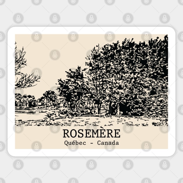 Rosemère - Québec Magnet by Lakeric